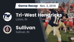 Recap: Tri-West Hendricks  vs. Sullivan  2018