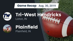 Recap: Tri-West Hendricks  vs. Plainfield  2019