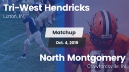 Matchup: Tri-West Hendricks vs. North Montgomery  2019