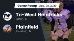 Recap: Tri-West Hendricks  vs. Plainfield  2020