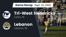 Recap: Tri-West Hendricks  vs. Lebanon  2020
