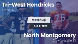 Matchup: Tri-West Hendricks vs. North Montgomery  2020