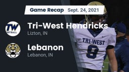 Recap: Tri-West Hendricks  vs. Lebanon  2021
