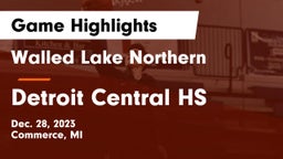 Walled Lake Northern  vs Detroit Central HS Game Highlights - Dec. 28, 2023