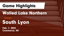 Walled Lake Northern  vs South Lyon  Game Highlights - Feb. 7, 2023