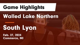 Walled Lake Northern  vs South Lyon  Game Highlights - Feb. 27, 2024