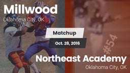 Matchup: Millwood vs. Northeast Academy 2016