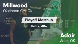 Matchup: Millwood vs. Adair  2016