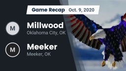 Recap: Millwood  vs. Meeker  2020