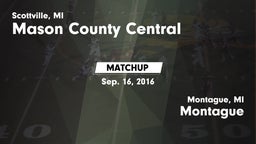 Matchup: Mason County Central vs. Montague  2016