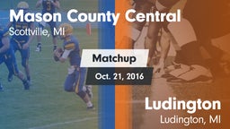 Matchup: Mason County Central vs. Ludington  2016