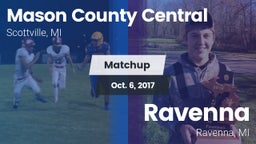 Matchup: Mason County Central vs. Ravenna  2017