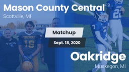 Matchup: Mason County Central vs. Oakridge  2020