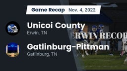 Recap: Unicoi County  vs. Gatlinburg-Pittman  2022