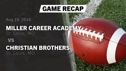 Recap: Miller Career Academy  vs. Christian Brothers  2016