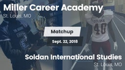 Matchup: Miller Career vs. Soldan International Studies  2018