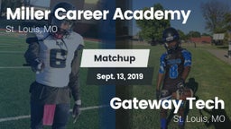 Matchup: Miller Career vs. Gateway Tech  2019