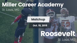 Matchup: Miller Career vs. Roosevelt 2019