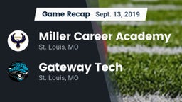 Recap: Miller Career Academy  vs. Gateway Tech  2019