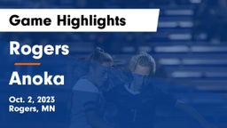 Rogers  vs Anoka  Game Highlights - Oct. 2, 2023