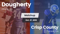 Matchup: Dougherty vs. Crisp County  2016