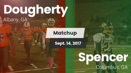 Matchup: Dougherty vs. Spencer  2017