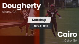 Matchup: Dougherty vs. Cairo  2018