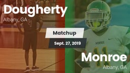 Matchup: Dougherty vs. Monroe  2019