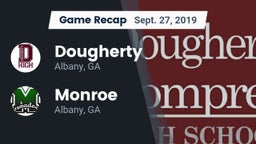 Recap: Dougherty  vs. Monroe  2019