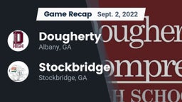 Recap: Dougherty  vs. Stockbridge  2022