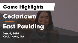 Cedartown  vs East Paulding  Game Highlights - Jan. 6, 2024