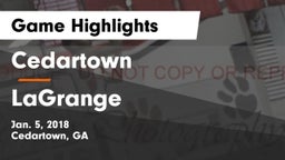 Cedartown  vs LaGrange  Game Highlights - Jan. 5, 2018