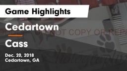 Cedartown  vs Cass  Game Highlights - Dec. 20, 2018