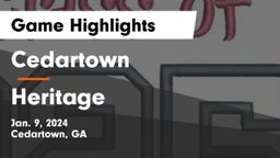 Cedartown  vs Heritage  Game Highlights - Jan. 9, 2024
