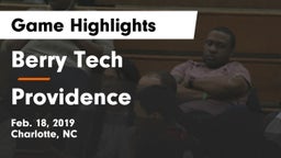 Berry Tech  vs Providence  Game Highlights - Feb. 18, 2019