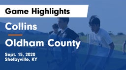 Collins  vs Oldham County  Game Highlights - Sept. 15, 2020
