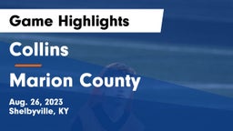 Collins  vs Marion County  Game Highlights - Aug. 26, 2023