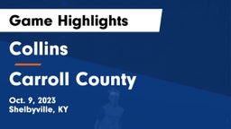 Collins  vs Carroll County  Game Highlights - Oct. 9, 2023