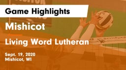 Mishicot  vs Living Word Lutheran  Game Highlights - Sept. 19, 2020