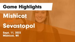 Mishicot  vs Sevastopol  Game Highlights - Sept. 11, 2023