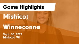 Mishicot  vs Winneconne Game Highlights - Sept. 30, 2023