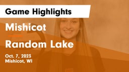 Mishicot  vs Random Lake  Game Highlights - Oct. 7, 2023