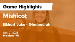 Mishicot  vs Elkhart Lake - Glenbeulah  Game Highlights - Oct. 7, 2023