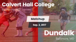 Matchup: Calvert Hall vs. Dundalk  2017