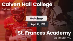 Matchup: Calvert Hall vs. St. Frances Academy  2017