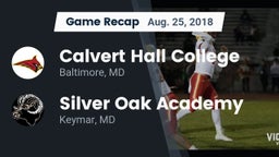 Recap: Calvert Hall College  vs. Silver Oak Academy  2018