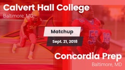 Matchup: Calvert Hall vs. Concordia Prep  2018