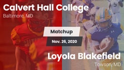 Matchup: Calvert Hall vs. Loyola Blakefield  2020