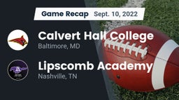 Recap: Calvert Hall College  vs. Lipscomb Academy 2022