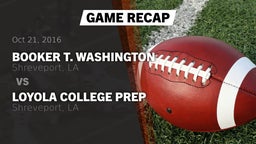 Recap: Booker T. Washington  vs. Loyola College Prep  2016